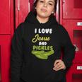 I Love Jesus & Pickles Religious Vegetarian Pickle Lover Women Hoodie Unique Gifts