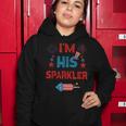 Im His Sparkler 4Th Of July Fireworks Matching Couples Women Hoodie Funny Gifts