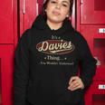 Its A Davies Thing You Wouldnt Understand Shirt Personalized Name GiftsShirt Shirts With Name Printed Davies Women Hoodie Funny Gifts