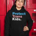 Lgbt Support Protect Trans Kid Lgbt Pride V2 Women Hoodie Unique Gifts