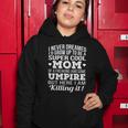 Mom Of Umpire- Mothers Day Gift Women Hoodie Unique Gifts