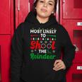 Most Likely To Shoot The Reindeer 556 Shirt Women Hoodie Funny Gifts