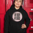 My Body My Choice Uterus Womens Rights Reproductive Rights Women Hoodie Unique Gifts