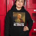 The Return Of The Great Maga King Women Hoodie Funny Gifts