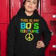 This Is My 80S Costume Funny Halloween 1980S 80S Party Women Hoodie Funny Gifts