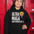 Ultra Maga And Proud Of It A Ultra Maga And Proud Of It V7 Women Hoodie Funny Gifts