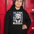 Ultra Maga And Proud Of It V26 Women Hoodie Funny Gifts