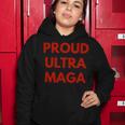 Ultra Maga Gift V2 Women Hoodie Funny Gifts