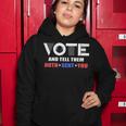 Vote Tell Them Ruth Sent You 32 Shirt Women Hoodie Funny Gifts