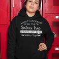 What Happens On The Sisters Trip Stays On The Sisters Trip Women Hoodie Personalized Gifts