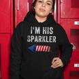 Womens Im His Sparkler His And Her 4Th Of July Matching Couples Women Hoodie Funny Gifts