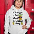 A Pineapple A Day Keeps The Worries Away Funny Pineapple Gift Pineapple Lover Women Hoodie Funny Gifts