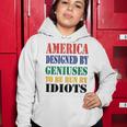 America Designed By Geniuses To Be Run By Idiots Impeach 46 Joe Biden Essential Tshirt Women Hoodie Funny Gifts