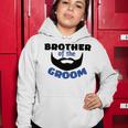 Brother Of The Groom Great Gift For The Brother Of The Awesome Groom Women Hoodie Funny Gifts