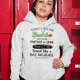 Bubbe Grandma Gift They Call Me Bubbe Because Partner In Crime Women Hoodie Funny Gifts