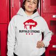 Buffalo Strong Pray For Buffalo Buffalo Strong Women Hoodie Funny Gifts