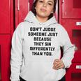 Dont Judge Someone Just Because They Sin Differently Than You Women Hoodie Funny Gifts