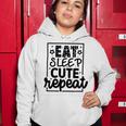 Eat Sleep Cute Repeat Graphic Design For Babys Women Hoodie Funny Gifts