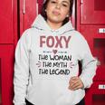 Foxy Grandma Gift Foxy The Woman The Myth The Legend Women Hoodie Funny Gifts