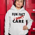 Fun Fact I Dont Care Sarcasm V2 Women Hoodie Funny Gifts