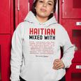Haitian Mixed With Kreyol Griot But Mainly Haitian Women Hoodie Unique Gifts