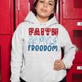 Happy 4Th Of July Fireworks Patriotic Faith Family Freedom Women Hoodie Funny Gifts