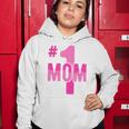 Hashtag Number One Mom Mothers Day Idea Mama Women Women Hoodie Unique Gifts
