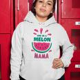 One In A Melon Mama Watermelon Funny Family Matching Mothers Day Women Hoodie Unique Gifts