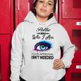 Pattie Name Gift Pattie I Am Who I Am Women Hoodie Funny Gifts