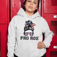 Pro 1973 Roe Cute Messy Bun Mind Your Own Uterus Women Hoodie Unique Gifts