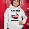 Ultra Maga And Proud Of It V3 Women Hoodie Funny Gifts