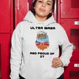 Ultra Mega And Proud Of It Pro Trump Patriotic Republican Women Hoodie Funny Gifts