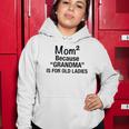 Womens Mom Squared Grandma Funny Gifts Women Hoodie Unique Gifts
