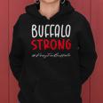 Buffalo Strong Quote Pray For Buffalo Cool Buffalo Strong Women Hoodie