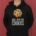 Chocolate Chip Cookie Lover Will Run For Cookies Women Hoodie