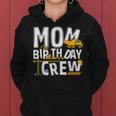 Construction Mom Birthday Crew Party Worker Mom Women Hoodie