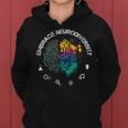 Embrace Neurodiversity Funny Women Hoodie