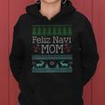 Feliz Navi Mom Ugly Christmas Design For Women Women Hoodie