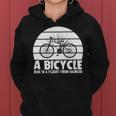Funny Bicycle I Ride Fun Hobby Race Quote A Bicycle Ride Is A Flight From Sadness Women Hoodie