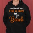 Funny No One Like A Shay Beach Palm Tree Summer Vacation Women Hoodie