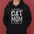 Greatest Cat Mom Funny Cat Lover Gift Idea Women Hoodie