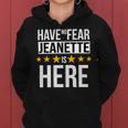 Have No Fear Jeanette Is Here Name Women Hoodie