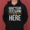 Have No Fear Vanpelt Is Here Name Women Hoodie