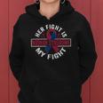 Her Fight Is My Fight Noonan Syndrome Women Hoodie