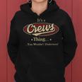 Its A CREWS Thing You Wouldnt Understand Shirt CREWS Last Name Gifts Shirt With Name Printed CREWS Women Hoodie