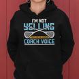 Lacrosse Coach Gift Lax Sticks Funny Coach Voice Women Hoodie
