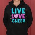 Live Love Cheer Funny Cheerleading Lover Quote Cheerleader V2 Women Hoodie