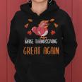 Make Thanksgiving Great Again Funny 5 Shirt Women Hoodie