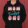 Mom Of Sweet One First Birthday Party Matching Family Donut Women Hoodie