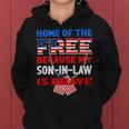 My Soninlaw Is Brave Home Of The Free 687 Shirt Women Hoodie